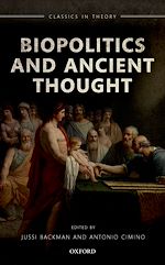Télécharger le livre :  Biopolitics and Ancient Thought