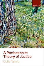 Télécharger le livre :  A Perfectionist Theory of Justice