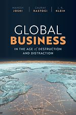 Télécharger le livre :  Global Business in the Age of Destruction and Distraction