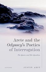 Télécharger le livre :  Arete and the Odyssey's Poetics of Interrogation