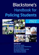 Download this eBook Blackstone's Handbook for Policing Students 2022
