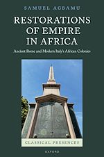 Télécharger le livre :  Restorations of Empire in Africa