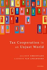 Télécharger le livre :  Tax Cooperation in an Unjust World