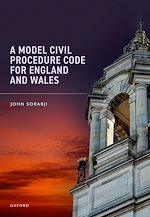 Télécharger le livre :  A Model Civil Procedure Code for England and Wales