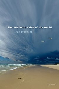 Téléchargez le livre :  The Aesthetic Value of the World