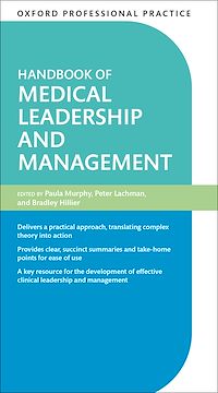 Téléchargez le livre :  Oxford Professional Practice: Handbook of Medical Leadership and Management