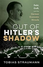 Télécharger le livre :  Out of Hitler's Shadow