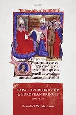 Télécharger le livre :  Papal Overlordship and European Princes, 1000-1270