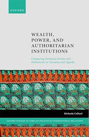 Téléchargez le livre :  Wealth, Power, and Authoritarian Institutions