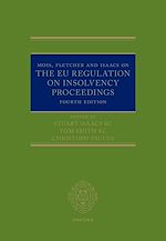 Télécharger le livre :  Moss, Fletcher and Isaacs on The EU Regulation on Insolvency Proceedings