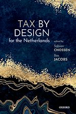 Télécharger le livre :  Tax by Design for the Netherlands