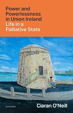 Télécharger le livre :  Power and Powerlessness in Union Ireland