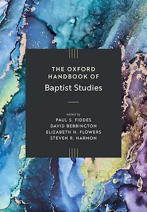 Download the eBook: The Oxford Handbook of Baptist Studies