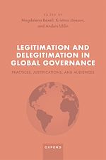 Télécharger le livre :  Legitimation and Delegitimation in Global Governance