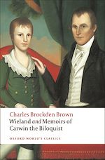 Télécharger le livre :  Wieland; or The Transformation, and Memoirs of Carwin, The Biloquist