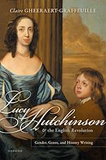 Télécharger le livre :  Lucy Hutchinson and the English Revolution