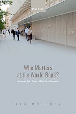 Télécharger le livre :  Who Matters at the World Bank?