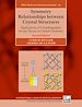 Télécharger le livre :  Symmetry Relationships between Crystal Structures