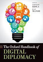 Télécharger le livre :  The Oxford Handbook of Digital Diplomacy