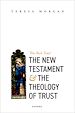 Télécharger le livre :  The New Testament and the Theology of Trust