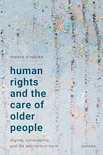 Télécharger le livre :  Human Rights and the Care of Older People