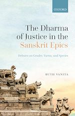 Télécharger le livre :  The Dharma of Justice in the Sanskrit Epics