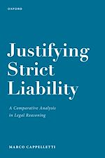 Télécharger le livre :  Justifying Strict Liability