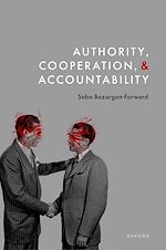 Télécharger le livre :  Authority, Cooperation, and Accountability