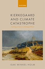 Télécharger le livre :  Kierkegaard and Climate Catastrophe