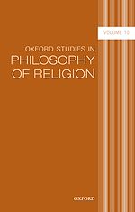 Télécharger le livre :  Oxford Studies in Philosophy of Religion Volume 10