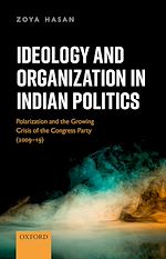Télécharger le livre :  Ideology and Organization in Indian Politics