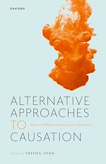 Télécharger le livre :  Alternative Approaches to Causation