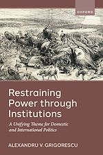 Télécharger le livre :  Restraining Power through Institutions