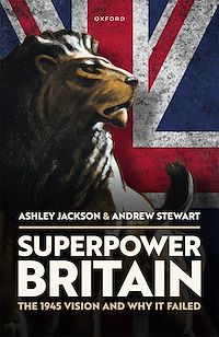 Téléchargez le livre :  Superpower Britain