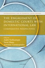 Télécharger le livre :  The Engagement of Domestic Courts with International Law