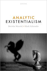 Télécharger le livre :  Analytic Existentialism
