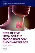 Télécharger le livre :  Best of Five MCQs for the Endocrinology and Diabetes SCE