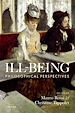 Télécharger le livre :  Ill-Being: Philosophical Perspectives