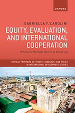 Télécharger le livre :  Equity, Evaluation, and International Cooperation