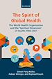 Télécharger le livre :  The Spirit of Global Health