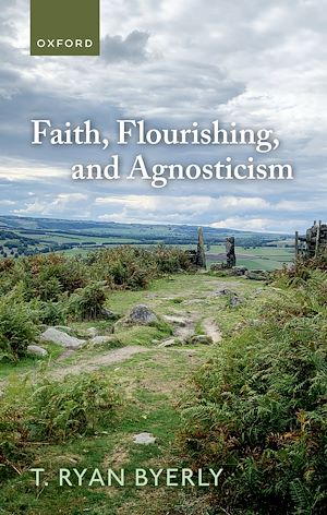 Télécharger le livre :  Faith, Flourishing, and Agnosticism
