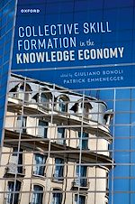 Télécharger le livre :  Collective Skill Formation in the Knowledge Economy