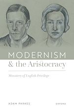 Télécharger le livre :  Modernism and the Aristocracy