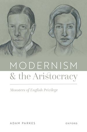 Téléchargez le livre :  Modernism and the Aristocracy