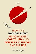 Télécharger le livre :  How the Radical Right Has Changed Capitalism and Welfare in Europe and the USA