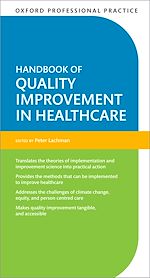Télécharger le livre :  Oxford Professional Practice: Handbook of Quality Improvement in Healthcare