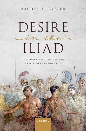 Téléchargez le livre :  Desire in the Iliad