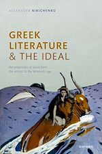 Télécharger le livre :  Greek Literature and the Ideal
