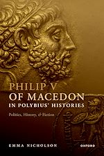 Télécharger le livre :  Philip V of Macedon in Polybius' Histories