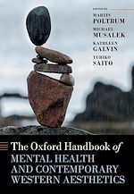 Télécharger le livre :  The Oxford Handbook of Mental Health and Contemporary Western Aesthetics